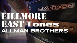 Allman Brothers Fillmore Tones in an Amplifier [upl. by Aratak]