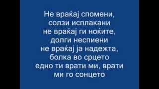 Aleksandra Janeva Vrati mi go sonceto lyrics [upl. by Ffoeg68]