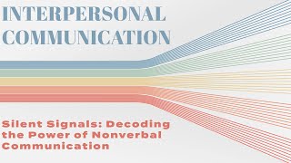 quotSilent Signals Decoding the Power of Nonverbal Communicationquot [upl. by Sashenka674]