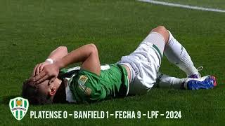 Platense 0  Banfield 1  Fecha 9  LPF 2024 [upl. by Lenora]