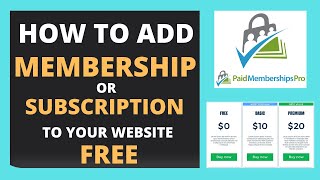 How To Add Subscription Or Membership Plan to Your WordPress Website in 2021  Paid Membership Pro [upl. by Ettebab]