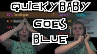 World of Tanks  QuickyBaby Goes Blue [upl. by Kurtis]