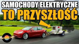 10 dowodów że samochody elektryczne to stan umysłu cz 1 [upl. by Seavey]