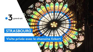 Visite privée de la cathédrale de Strasbourg [upl. by Ovatsug]