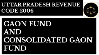 U P REVENUE CODE 2006  GAON FUND AND CONSOLIDATED GAON FUND sec 69  Uttar Pradesh LOCAL LAWS [upl. by Bathsheba]