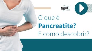 O que é Pancreatite E como descobrir🧐 [upl. by Iatnahs]