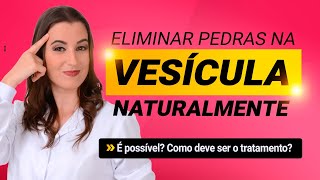 Eliminar Pedras na Vesícula Naturalmente É possível [upl. by Gerger153]