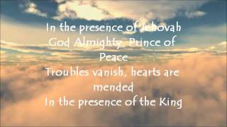 In The Presence of Jehovah with lyrics [upl. by Isej996]