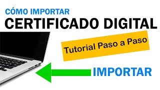 Como IMPORTAR un Certificado Digital a tu ordenador ¡ Muy fácil [upl. by Aleacin]