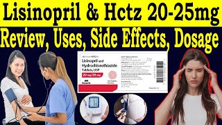 lisinopril and hydrochlorothiazide Tablets Uses  Lisinopril Hctz 2025 mg Review  Side Effects [upl. by Irrahs]