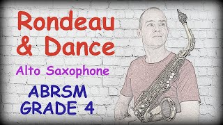 RONDEAU AND DANCE FOR THE HAYMAKERS by Purcell  ABRSM Saxophone Grade 4  Play along section [upl. by Tova]