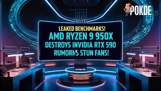 Leaked Benchmarks AMD Ryzen 9 950x DESTROYS Intel amp Nvidia RTX 590 Rumors STUN Fans  Techtrove [upl. by Kurth]