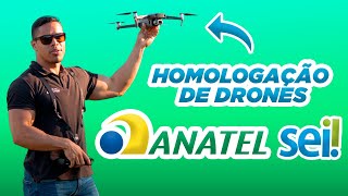 HOMOLOGAÃ‡ÃƒO DE DRONES NA ANATEL  PASSO A PASSO COMPLETO [upl. by Assenay]