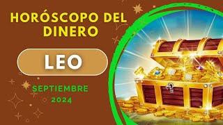 🤑LEO♌ HORÓSCOPO del DINERO SEPTIEMBRE 2024🍀✨💰 Leo Tarot [upl. by Ledua]