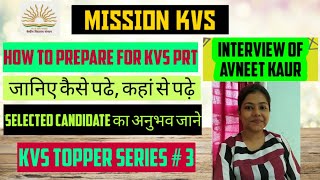 How to clear KVS PRT exam Experience shared by selected candidate AVNEET KAUR The Zorawar Classes [upl. by Econah]