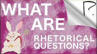 What is a Rhetorical Question [upl. by Aisorbma375]