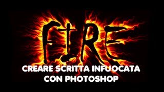 Come creare una scritta infuocata con Photoshop [upl. by Suillenroc]