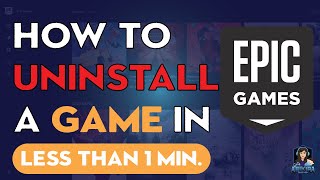 HOW TO UNINSTALL A GAME IN EPIC GAMES LAUNCHER [upl. by Ethbinium]