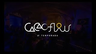 CACAO FLOW  2ª TEMPORADA [upl. by Lilaj62]