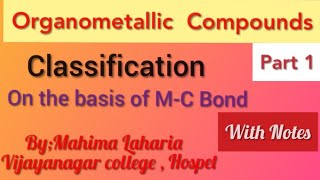 Organometallic compound classification of organometallic compounds [upl. by Riba4]