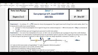 vidéo 4 les ondes  Exercice 2 de la série n°1 [upl. by Ynnavoj649]