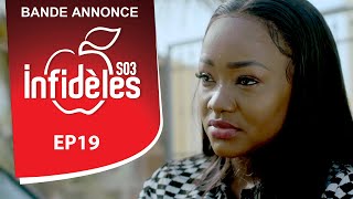 INFIDELES  Saison 3  Episode 19  la bande annonce [upl. by June782]