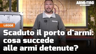 Scaduto il porto darmi cosa succede alle armi detenute  Armi e Tiro Academy [upl. by Akerdnuhs422]