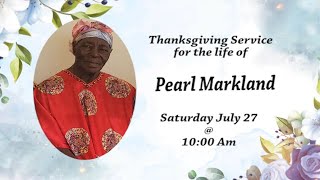 Thanksgiving Service for the life of Pearl Markland [upl. by Rennoc]