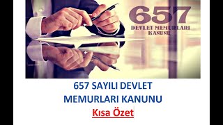 657 Sayılı Devlet Memurları Kanunu Kısa Özet EKYS AKS [upl. by Nnayr]