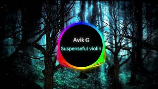 Suspenseful Violin AVK Official video [upl. by Jeanie]