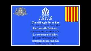 OM  Hymne provençal quotLa Coupo Santoquot paroles et traduction [upl. by Adelice]