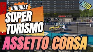 Super Turismos Uruguay Mod ASSETTO CORSA [upl. by Akinhoj659]