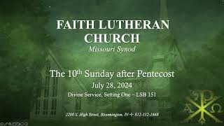 Livestream for the 10th Sunday after Pentecost 72824 [upl. by Hersch]