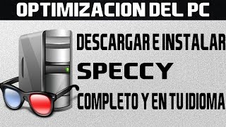 Speccy Descargar Instalar y como usar información y temperaturas computadora [upl. by Recha]