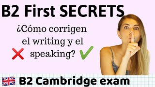 B2 First Cambridge  Speaking y Writing ¿Cómo lo corrigen [upl. by Aineg]