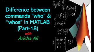 Difference between commands quotwhoquot amp quotwhosquot in MATLAB Part18 [upl. by Elinet]