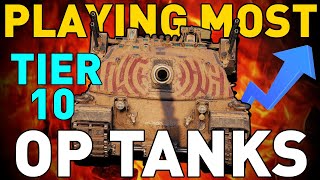 Playing the MOST OP Tier 10s in World of Tanks [upl. by Glori]