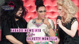 BABADO NEWS 18 RECEBE SILVETTY MONTILLA  ACADEMIA DE DRAGS [upl. by Wiltshire]