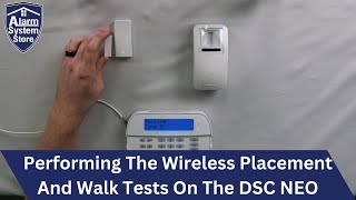 DSC PowerSeries NEO A Complete Walk Test Tutorial [upl. by Maretz]