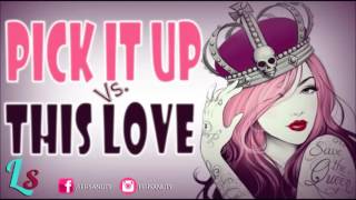 PICK IT UP vs THIS LOVE  quotDRAG MUSICquot EDIT BY  DJ JOILSON [upl. by Ehling]