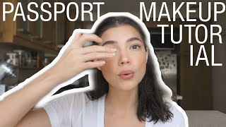 The Passport Makeup Tutorial [upl. by Ellen657]