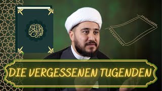 Die vergessenen Tugenden  Teil 1 [upl. by Ennire]