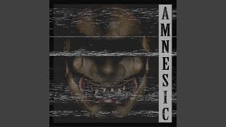 Amnesic [upl. by Angel]