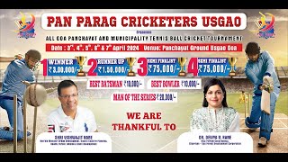 Day1  Pan Parag Usgao 2024  All Goa Panchayat Municipality Cricket Tournament  Usgao Goa [upl. by Asiil456]