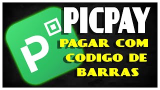 Picpay pagar com código de barras [upl. by Ainoloppa296]