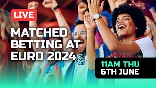 Matched Betting at Euro 2024  OUTPLAYEDcom [upl. by Ymirej]