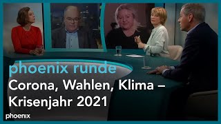 phoenix runde quotCorona Wahlen Klima  Krisenjahr 2021quot [upl. by Jollenta547]