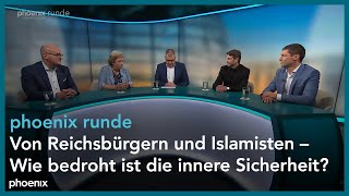 phoenixRunde Von Reichsbürgern und Islamisten – Wie bedroht ist die innere Sicherheit [upl. by Oinigih]