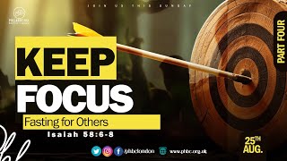 PHBC Family Worship Service KEEP FOCUS Fasting for Others [upl. by Ketty]