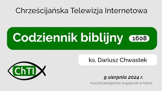 Codziennik biblijny Słowo na dzień 9 sierpnia 2024 r [upl. by Atinrehs]